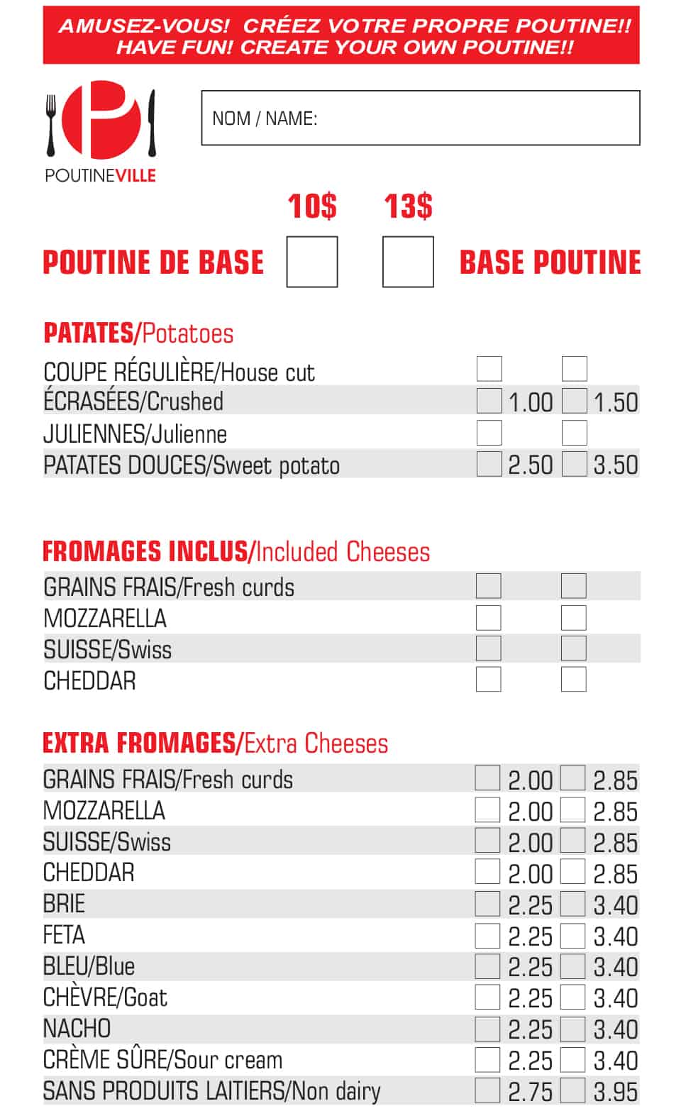 Menu Montréal - Poutine sur mesure Patates et fromages